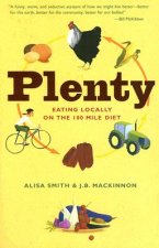 Plenty: Eating Locally on the 100-Mile Diet