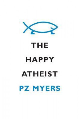 The Happy Atheist