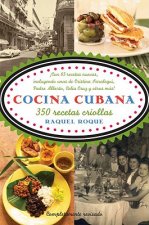 Cocina Cubana: 350 Recetas Criollas