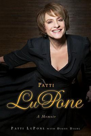 Patti LuPone: A Memoir