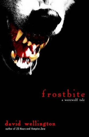 Frostbite: A Werewolf Tale