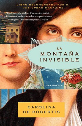La Montana Invisible = Invisible Mountain