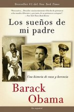 Los Suenos de Mi Padre: Una Historia de Raza y Herencia