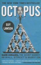 Octopus: Sam Israel, the Secret Market, and Wall Street's Wildest Con