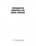 Preparing the Workforce for Digital Curation