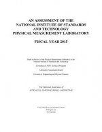 An Assessment of the National Institute of Standards and Technology Physical Measurement Laboratory: Fiscal Year 2015