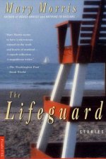 The Lifeguard: Stories