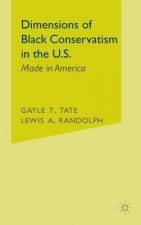 Dimensions of Black Conservatism in the United States