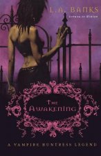 AWAKENING