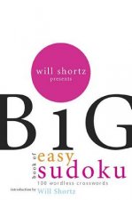 WILL SHORTZ BIG EASY SUDOKU