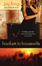 Hooker to Housewife