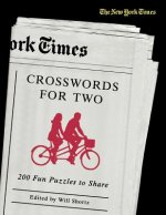 The New York Times Crosswords for Two: 200 Fun Puzzles to Share