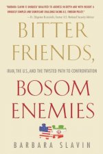 Bitter Friends, Bosom Enemies