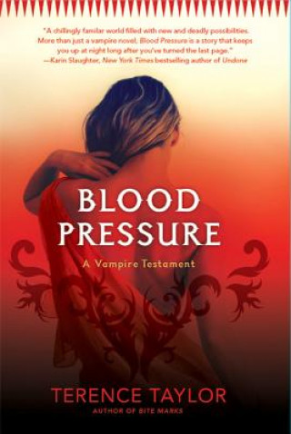 Blood Pressure: A Vampire Testament