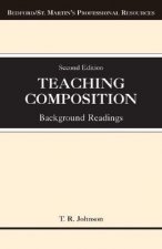 Teaching Composition: Background Readings