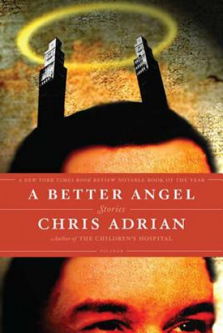 A Better Angel: Stories