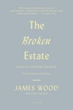 The Broken Estate: Essays on Literature and Belief