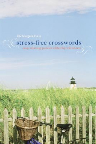 New York Times Stress-Free Crosswords