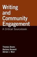 Writing and Community Engagement: A Critical Sourcebook
