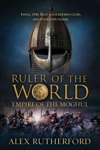 Ruler of the World: Empire of the Moghul