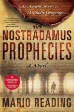 The Nostradamus Prophecies