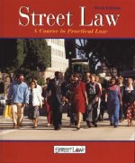 Street Law: A Course in Practical Law