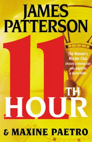 11th Hour (James Patterson,Maxine Paetro)(Twarda)
