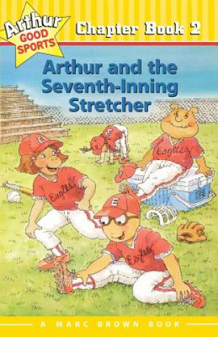 Arthur and the Seventh Inning Stretcher #2