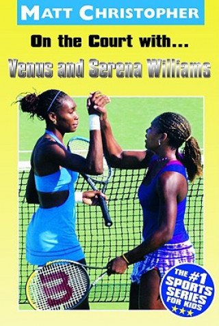 On The Court With Venus & Serena