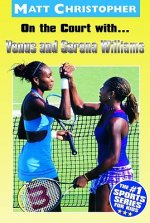 On The Court With Venus & Serena