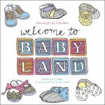Welcome To Baby Land