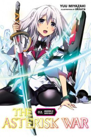 Asterisk War, Vol. 2 (light novel)