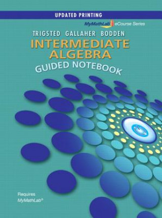 Intermediate Algebra Guided Notebook
