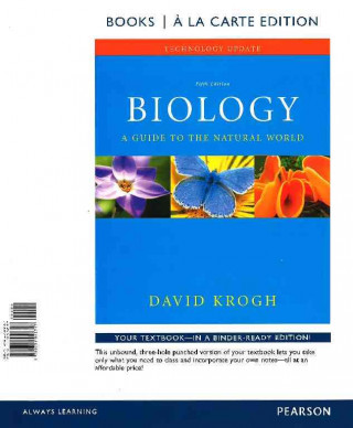 Biology: A Guide to the Natural World Technology Update, Books a la Carte Edition