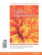 Algebra and Trigonometry, Books a la Carte Edition Plus Mymathlab with Pearson Etext, Access Card Package