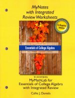 Mynotes with Integrated Review Worksheets for Essentials of College Algebra with Integrated Reviews