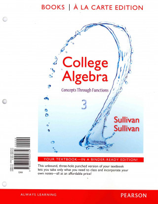 College Algebra: Concepts Through Functions, Books a la Carte Edition Plus New Mymathlab -- Access Card Package