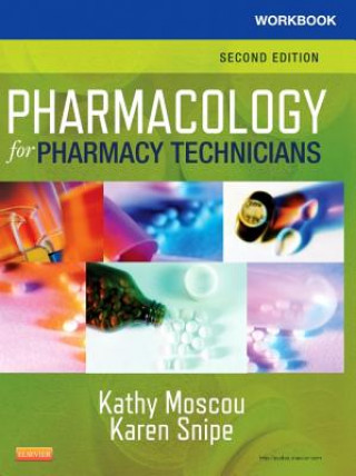 Workbook for Pharmacology for Pharmacy Technicians