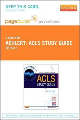 ACLS Study Guide - Pageburst E-Book on Vitalsource (Retail Access Card)