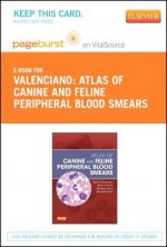 Atlas of Canine and Feline Peripheral Blood Smears - Pageburst E-Book on Vitalsource (Retail Access Card)