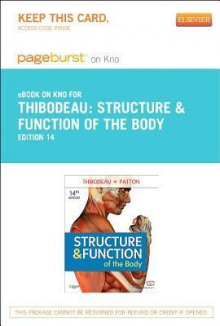 Structure & Function of the Body - Pageburst E-Book on Kno (Retail Access Card)