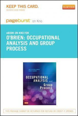 Occupational Analysis and Group Process- Pageburst E-Book on Kno (Retail Access Card)
