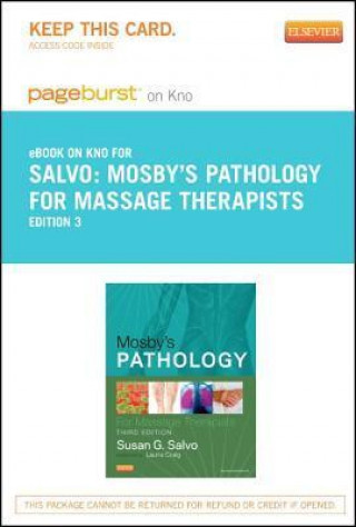 Mosby's Pathology for Massage Therapists - Pageburst E-Book on Kno (Retail Access Card)