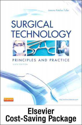 Surgical Technology - Text and Elsevier Adaptive Learning Package