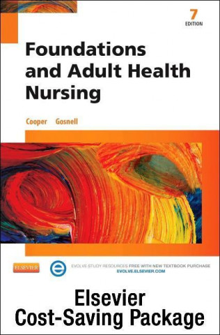 Foundations and Adult Health Nursing - Text and Adaptive Learning Package