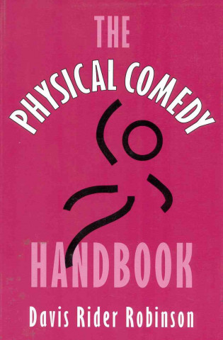 The Physical Comedy Handbook