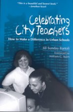 Celebrating City Teachers: How to Make a Difference in Urban Schools