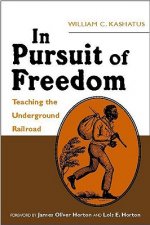 In Pursuit of Freedom: Teaching the Underground Railroad