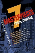 Seven Masterpieces of 1940s Cinema
