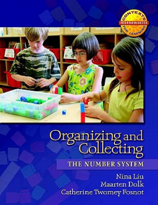 Organizing and Collecting: The Number System